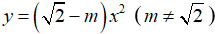 Các bài toán về tham số của hàm số y = ax2 cực hay, có đáp án | Toán lớp 9