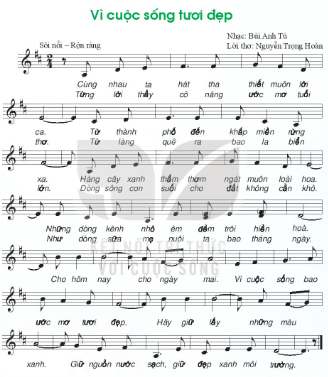 Bài hát Vì cuộc sống tươi đẹp trang 14, 15 Âm nhạc lớp 7 Kết nối tri thức