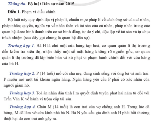 Theo thông tin em hãy cho biết trường hợp nào do pháp luật dân sự điều chỉnh