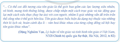 Đọc thông tin trong mục 2 và tư liệu, giải thích khái niệm tôn giáo