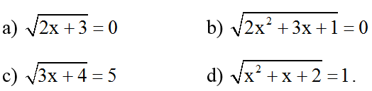 Cách giải phương trình vô tỉ bằng phương pháp nâng lũy thừa cực hay | Bài tập Toán 9 chọn lọc có giải chi tiết