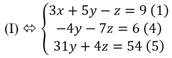 Giải hệ phương trình bằng cách đưa về hệ phương trình dạng tam giác | Giải bài tập Toán 10