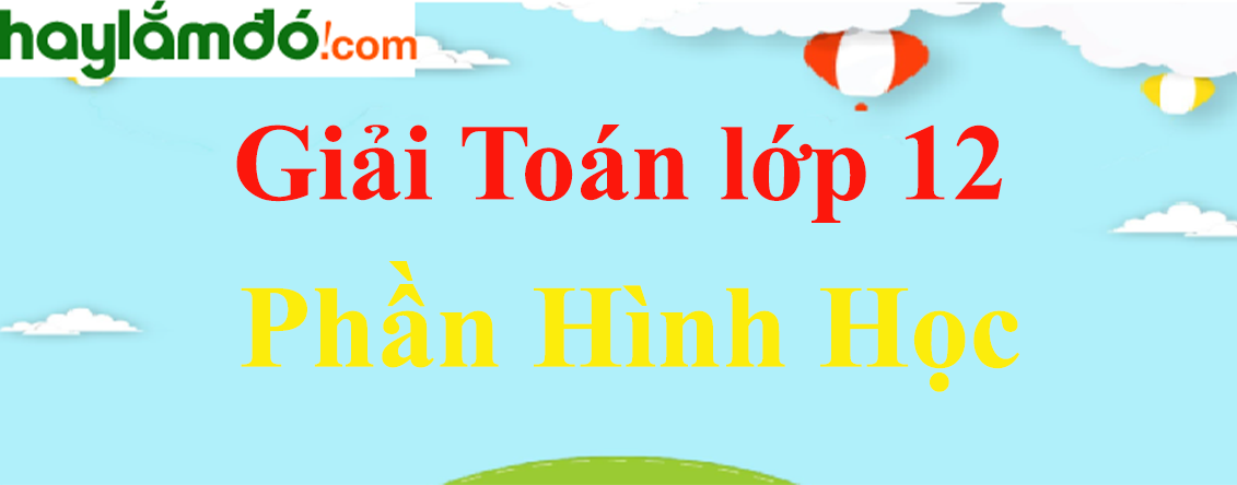 BAN ĐỒ TƯ DUY HÌNH HỌC LỚP 12 CHƯƠNG III  Toán 12  Nguyễn Thị Hà Nga   Thư viện Giáo án điện tử