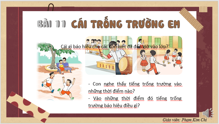 Giáo án điện tử Cái trống trường em lớp 2 | PPT Tiếng Việt lớp 2 Kết nối tri thức