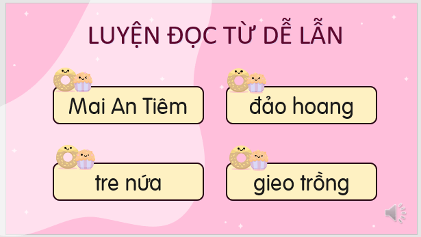 Giáo án điện tử Mai An tiêm lớp 2 | PPT Tiếng Việt lớp 2 Kết nối tri thức