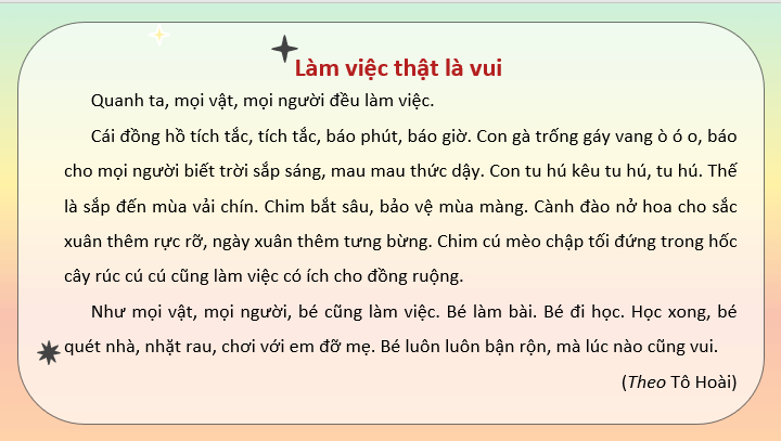 Giáo án điện tử Làm việc thật là vui lớp 2 | PPT Tiếng Việt lớp 2 Kết nối tri thức