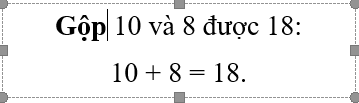 Giáo án Toán lớp 1 Các phép tính dạng 10 + 4, 14 - 4 | Chân trời sáng tạo