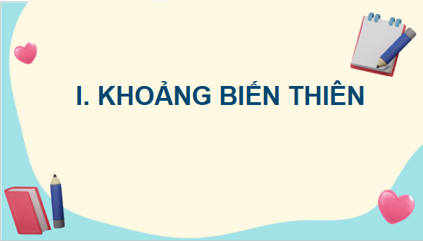 Giáo án điện tử Toán 12 Bài 1: Khoảng biến thiên, khoảng tứ phân vị của mẫu số liệu ghép nhóm | PPT Toán 12