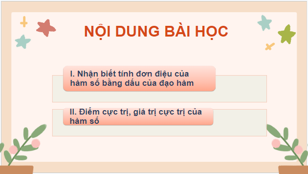 Giáo án điện tử Toán 12 Bài 1: Tính đơn điệu của hàm số | PPT Toán 12