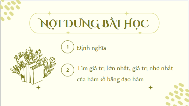 Giáo án điện tử Toán 12 Bài 2: Giá trị lớn nhất và giá trị nhỏ nhất của hàm số | PPT Toán 12