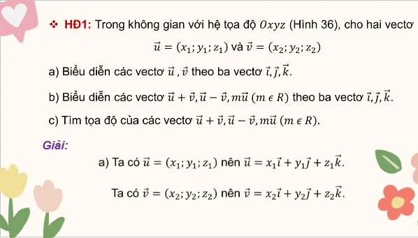 Giáo án điện tử Toán 12 Bài 3: Biểu thức toạ độ của các phép toán vectơ | PPT Toán 12