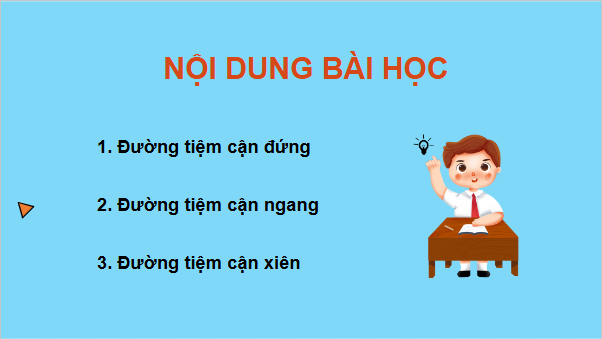 Giáo án điện tử Toán 12 Bài 3: Đường tiệm cận của đồ thị hàm số | PPT Toán 12 Chân trời sáng tạo