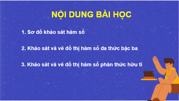 Giáo án điện tử Toán 12 Bài 4: Khảo sát sự biến thiên và vẽ đồ thị của hàm số | PPT Toán 12 Kết nối tri thức