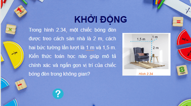 Giáo án điện tử Toán 12 Bài 7: Hệ trục toạ độ trong không gian | PPT Toán 12 Kết nối tri thức