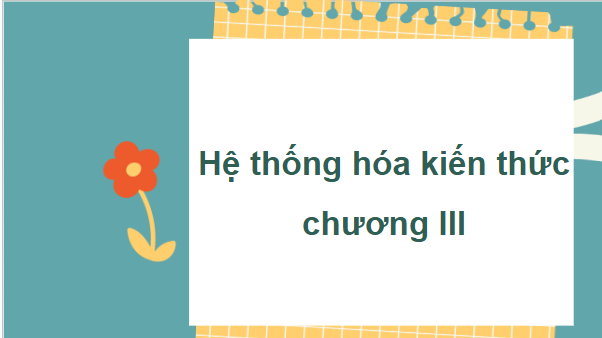 Giáo án điện tử Toán 12 Bài tập cuối chương 3 | PPT Toán 12