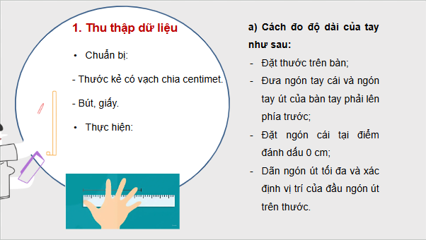 Giáo án điện tử Toán 12 Kết nối Độ dài gang tay (gang tay của bạn dài bao nhiêu?) | PPT Toán 12 Kết nối tri thức