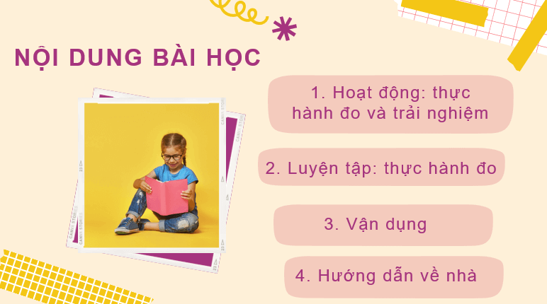 Giáo án điện tử Toán lớp 2 Bài 57: Thực hành và trải nghiệm đo độ dài | PPT Toán lớp 2 Kết nối tri thức