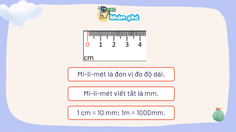 Giáo án điện tử Toán lớp 3 Bài 30: Mi - li - mét | PPT Toán lớp 3 Kết nối tri thức