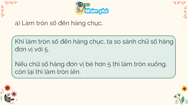 Giáo án điện tử Toán lớp 3 Bài 48: Làm tròn số đến hàng chục, hàng trăm | PPT Toán lớp 3 Kết nối tri thức