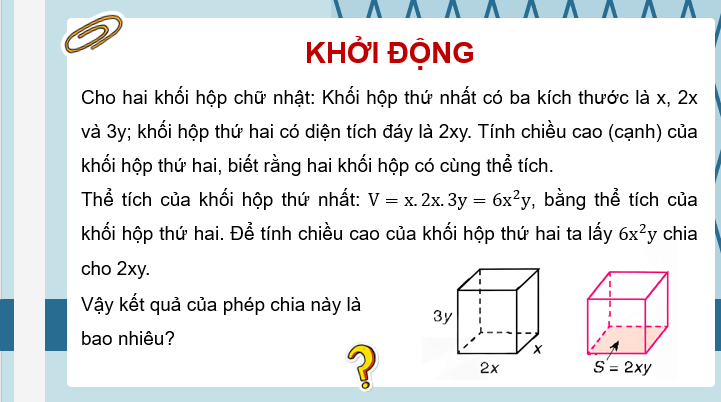 Giáo án điện tử Toán 8 Bài 5: Phép chia đa thức cho đơn thức | PPT Toán 8 Kết nối tri thức