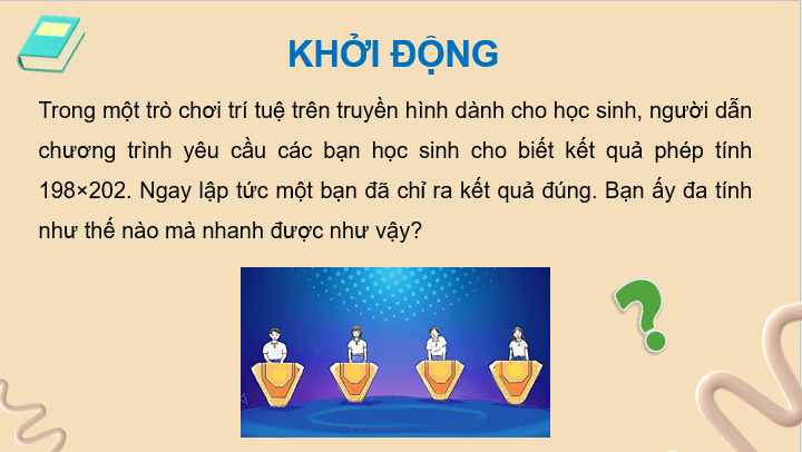 Giáo án điện tử Toán 8 Bài 6: Hiệu hai bình phương. Bình phương của một tổng hay một hiệu | PPT Toán 8 Kết nối tri thức