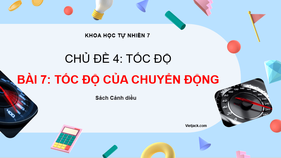 Bài giảng POWERPOINT Khoa học tự nhiên 7 Cánh diều | Giáo án điện tử (PPT) KHTN 7 Cánh diều