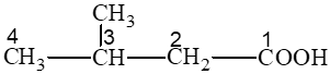 Hợp chất X có công thức cấu tạo (CH3)2CHCH2COOH. Tên của X là 2 – methylpropanoic acid