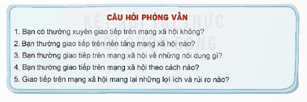 HĐTN 9 Bài 2: Khảo sát thực trạng giao tiếp của học sinh trên mạng xã hội | Kết nối tri thức | Giải Hoạt động trải nghiệm 9