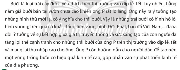 Em hãy nêu giá trị mà ông P đạt được từ ý tưởng kinh doanh của mình