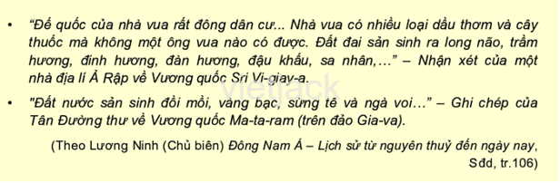 Khai thác các tư liệu trên và cho biết thương nhân nước ngoài bị hấp dẫn bởi những sản vật 