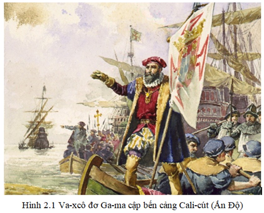 Ngày 20/5/1489, đoàn thám hiểm của Va-xcô đơ Ga-ma đặt chân đến Cali-cút (Ấn Độ)