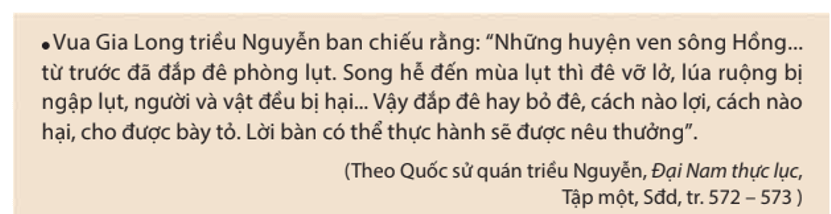 Khai thác tư liệu trên giúp em biết được điều gì về vấn đề đê điều dưới triều Nguyễn?