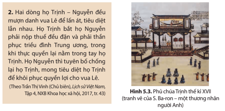 Khai thác tư liệu 2 và thông tin trong mục, hãy giải thích nguyên nhân dẫn đến cuộc xung đột Trịnh - Nguyễn