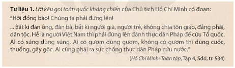 Khai thác tư liệu 1 và thông tin trong mục, hãy trình bày nội dung và giải thích