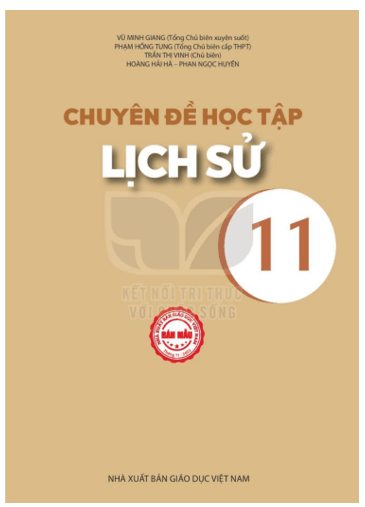 Chuyên đề Lịch sử 11 Kết nối tri thức pdf