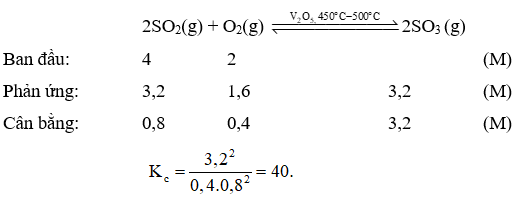 Nồng độ ban đầu của SO2 và O2 tương ứng là 4 M và 2 M