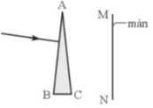 Chiếu tia sáng tới vuông góc với mặt bên AB của lăng kính thuỷ tinh