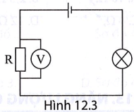 Cho sơ đồ mạch điện như Hình 12.3, Hiệu điện thế giữa hai đầu bóng đèn là bao nhiêu