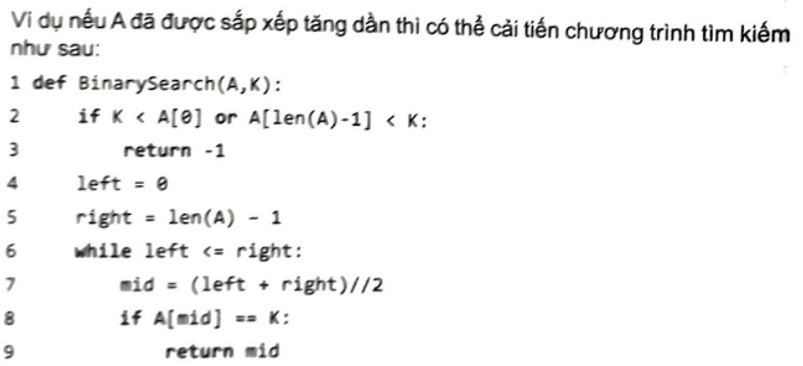 Viết chương trình cải tiến thuật toán tìm kiếm nhị phân trong sách giáo khoa