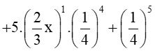 Xác định hệ số của x^3 trong khai triển biểu thức (2/3x+1/4)^5