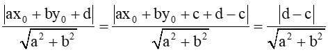 Cho hai đường thẳng song song ∆1: ax + by + c = 0 và ∆2: ax + by + d = 0