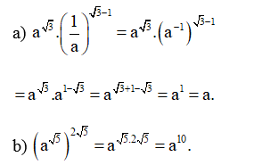 Cho a là số thực dương. Viết các biểu thức sau về lũy thừa cơ số a