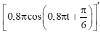 Chuyển động của một vật có phương trình s = 5 + sin((0,8pi)t+pi/6)