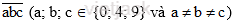 Cho tập hợp P = {0; 4; 9}. Hãy viết các số tự nhiên: a) Có ba chữ số và