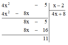 Thực hiện phép chia (4x^2 - 5) : (x - 2)