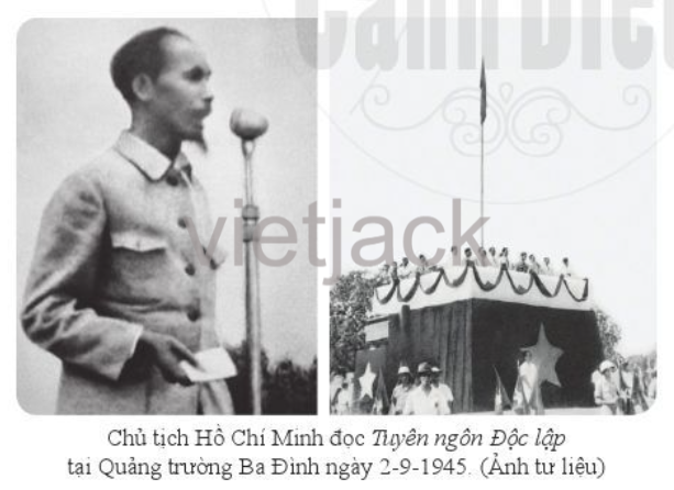 Soạn bài Hồ Chí Minh và Tuyên ngôn độc lập hay nhất - Cánh diều