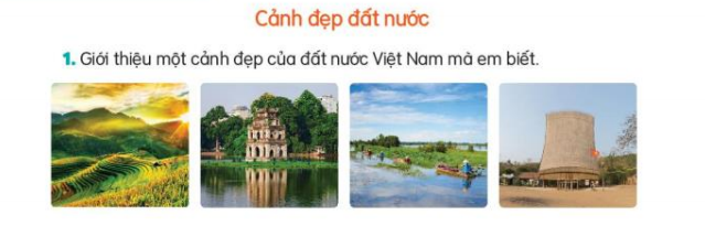 Nói và nghe: Cảnh đẹp đất nước trang 82 Tiếng Việt lớp 3 Tập 2 | Kết nối tri thức