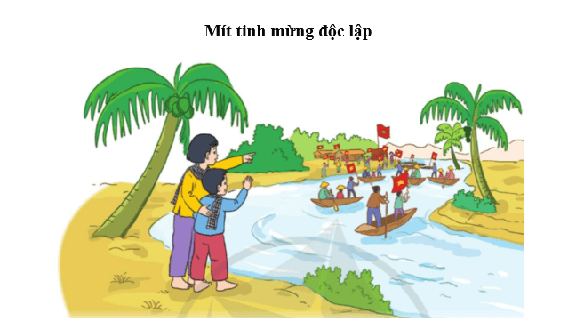 Mít tinh mừng độc lập lớp 4 (trang 53, 54) | Cánh diều Giải Tiếng Việt lớp 4