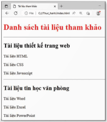 Trong Hình 1, mỗi dòng trên trang web được định nghĩa bằng thẻ nào trong số các thẻ