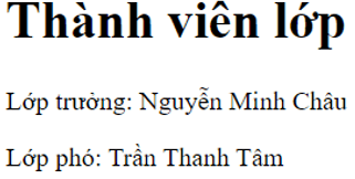 Nhiệm vụ. Tạo và định dạng trang web. Yêu cầu: Em hãy tạo trang web thanhvienlop.html